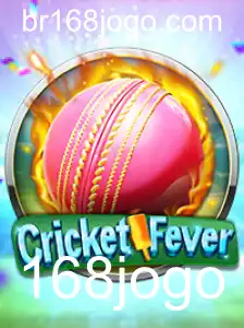 Tudo sobre 'CricketFever' e o Fenômeno '168jogo'