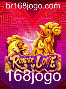 RoosterInLove: Guia Completo e Regras do Novo Fenômeno do Jogo 168jogo